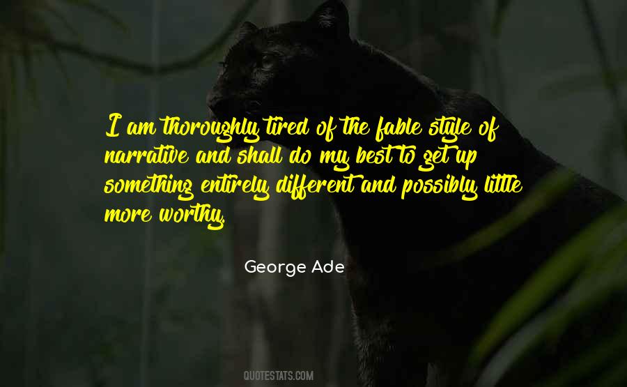George Ade Quotes #67578