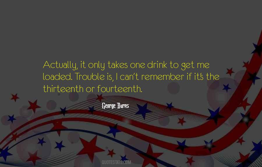 George Burns Quotes #175116