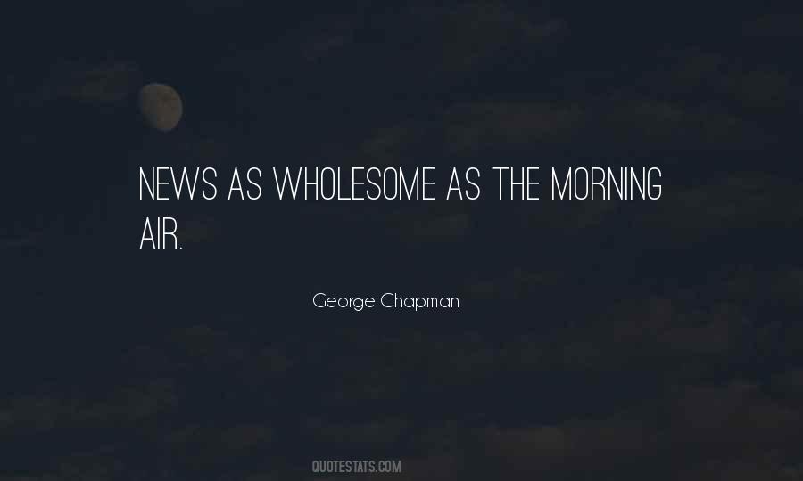 George Chapman Quotes #904424