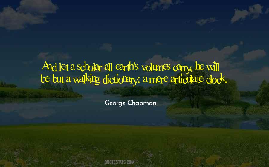 George Chapman Quotes #962349