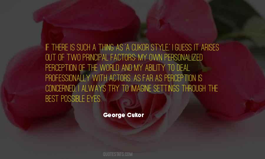 George Cukor Quotes #281586