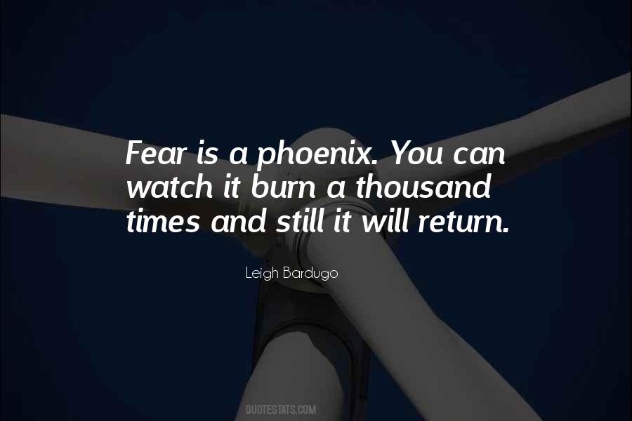 Quotes About A Phoenix #1160339