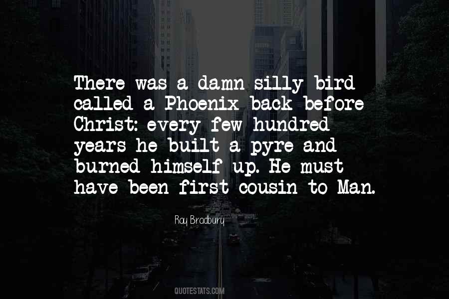 Quotes About A Phoenix #1847921