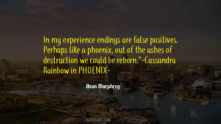 Quotes About A Phoenix #764760