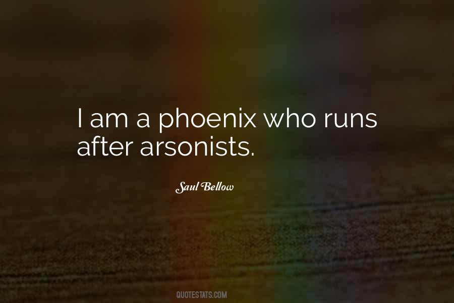 Quotes About A Phoenix #811687