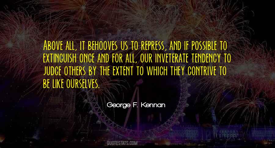George F Kennan Quotes #308838