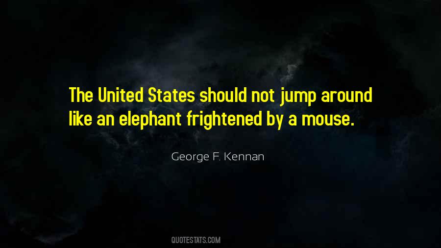 George F Kennan Quotes #809362