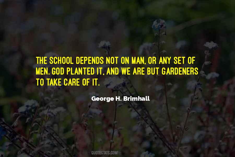 George H Brimhall Quotes #1579404