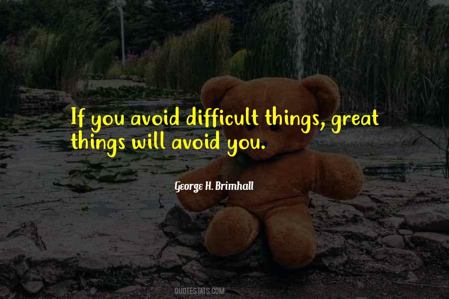 George H Brimhall Quotes #450314