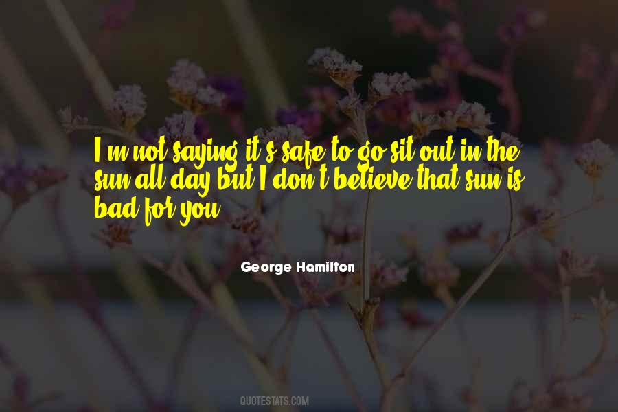 George Hamilton Quotes #677122