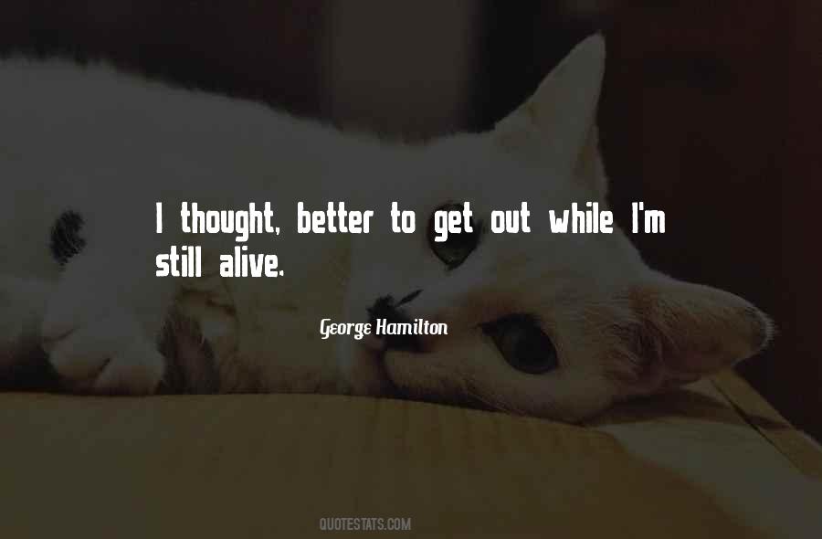 George Hamilton Quotes #98699