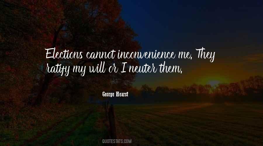 George Hearst Quotes #454074