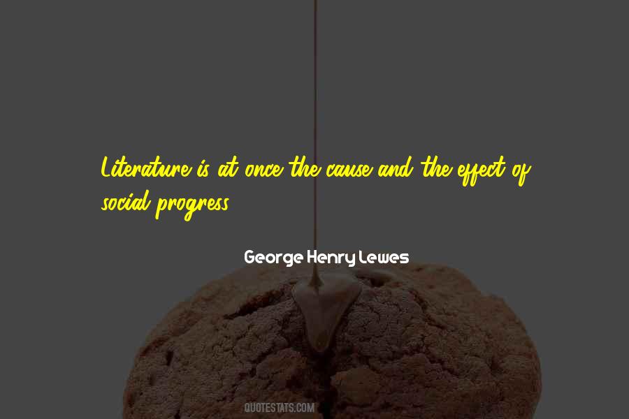 George Henry Lewes Quotes #312780