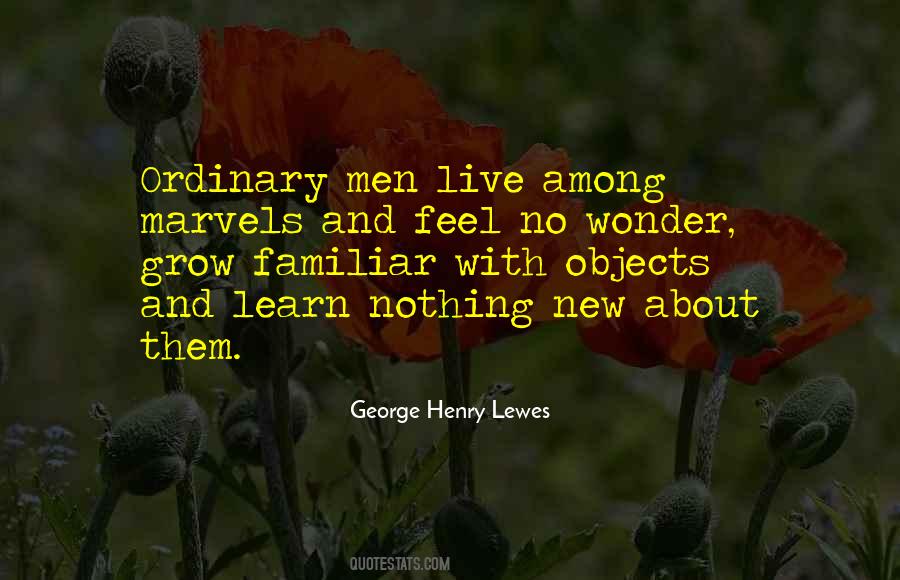 George Henry Lewes Quotes #313210