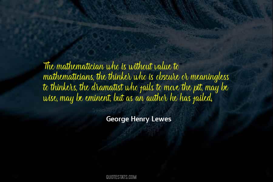 George Henry Lewes Quotes #42176