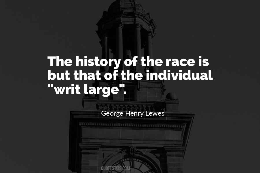 George Henry Lewes Quotes #886685