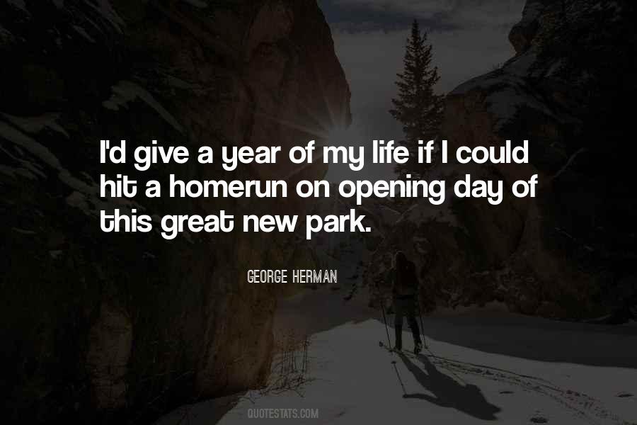 George Herman Quotes #546226