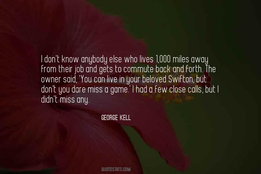 George Kell Quotes #1718081
