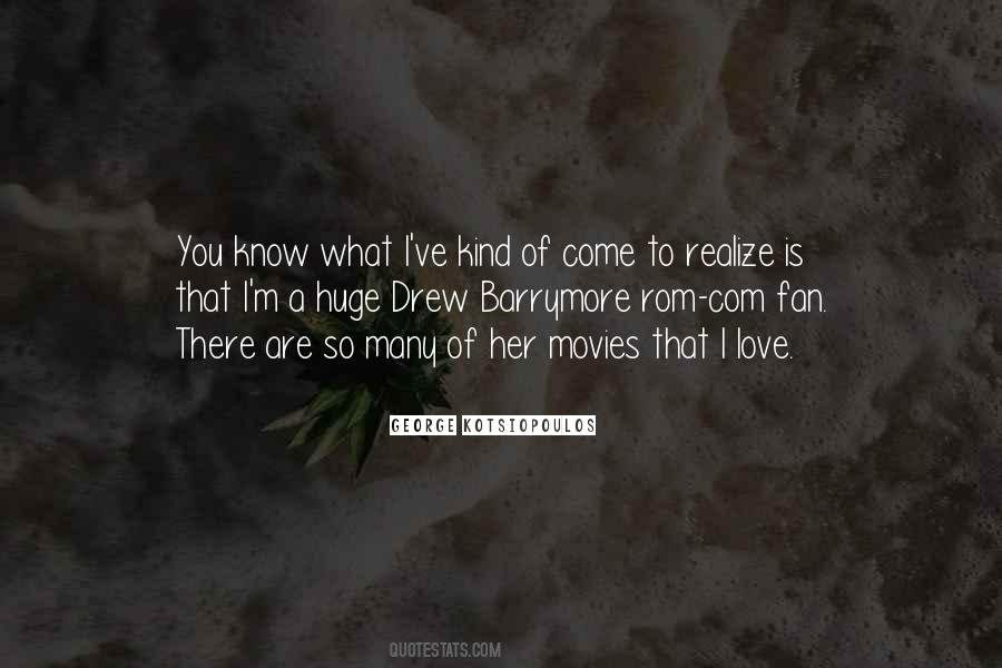George Kotsiopoulos Quotes #1795671