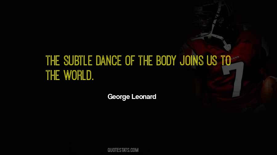 George Leonard Quotes #785549