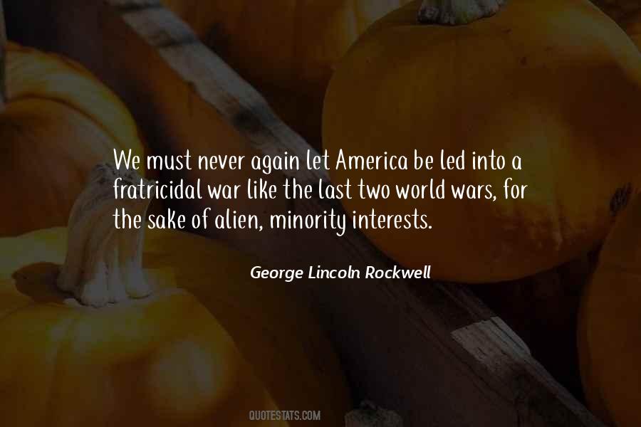 George Lincoln Rockwell Quotes #524988