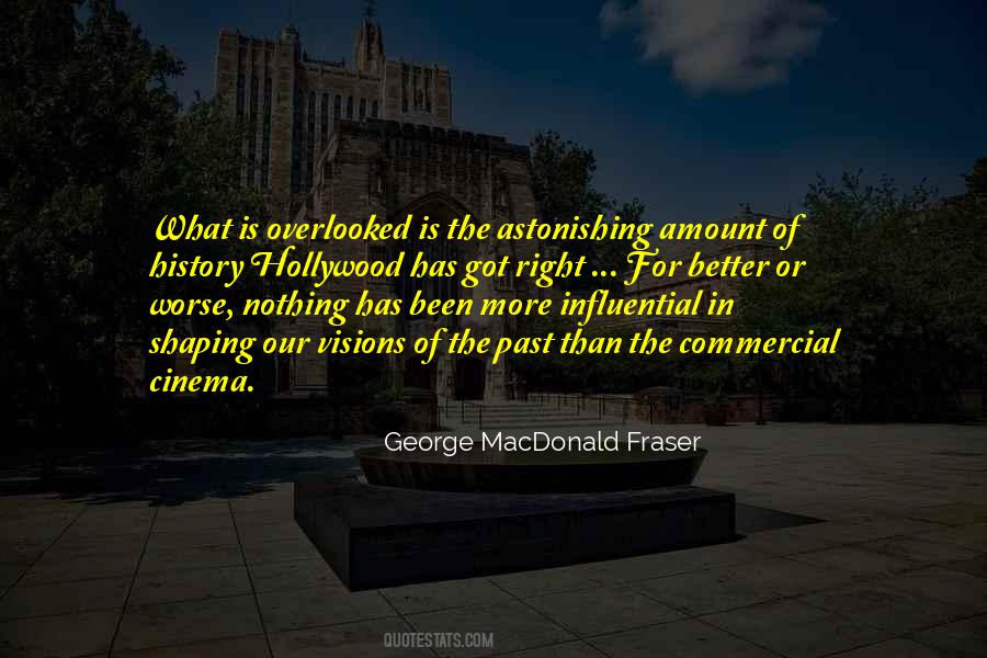 George Macdonald Fraser Quotes #1787818