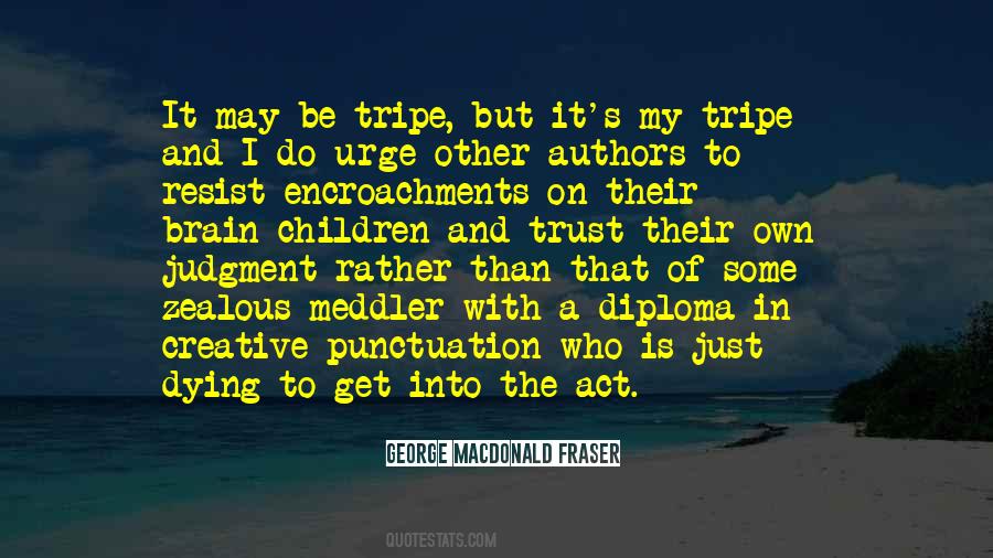 George Macdonald Fraser Quotes #631328