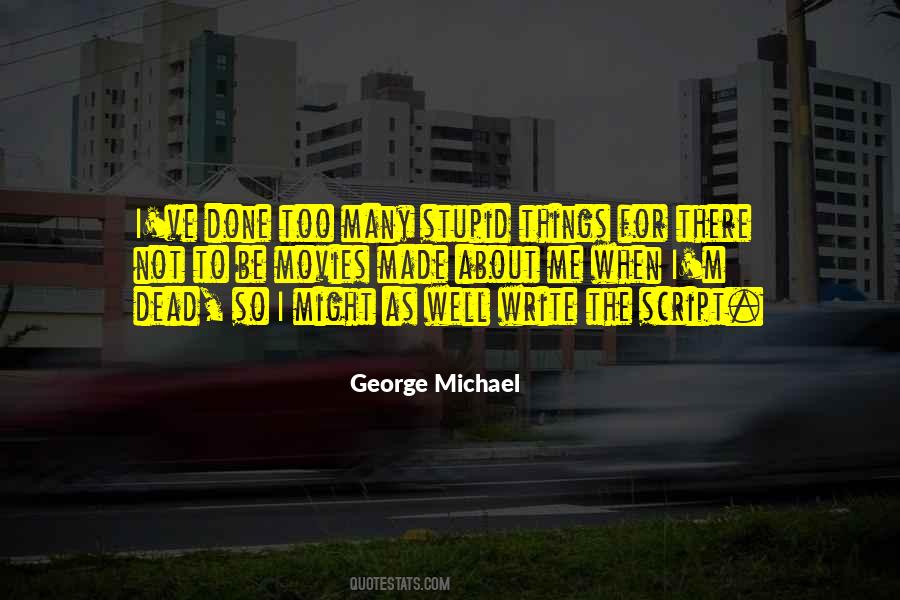 George Michael Quotes #532570