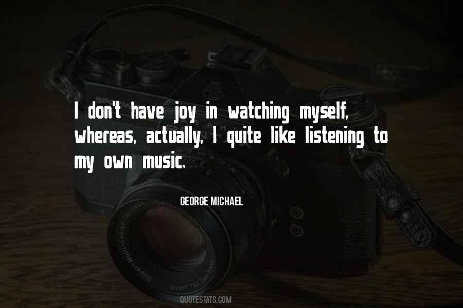 George Michael Quotes #698303