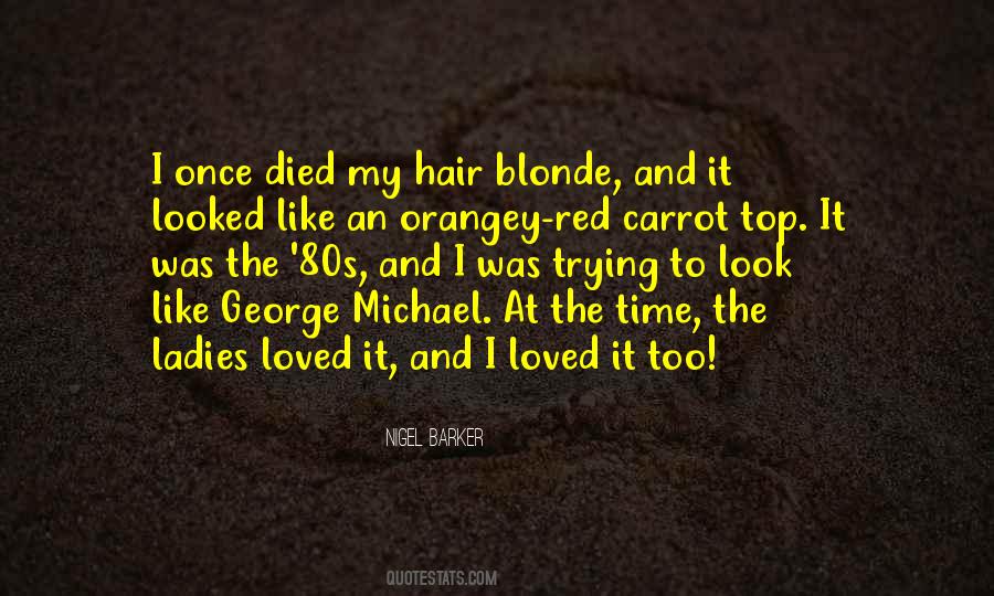 George Michael Quotes #918402