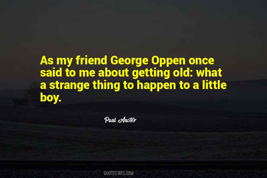 George Oppen Quotes #15720