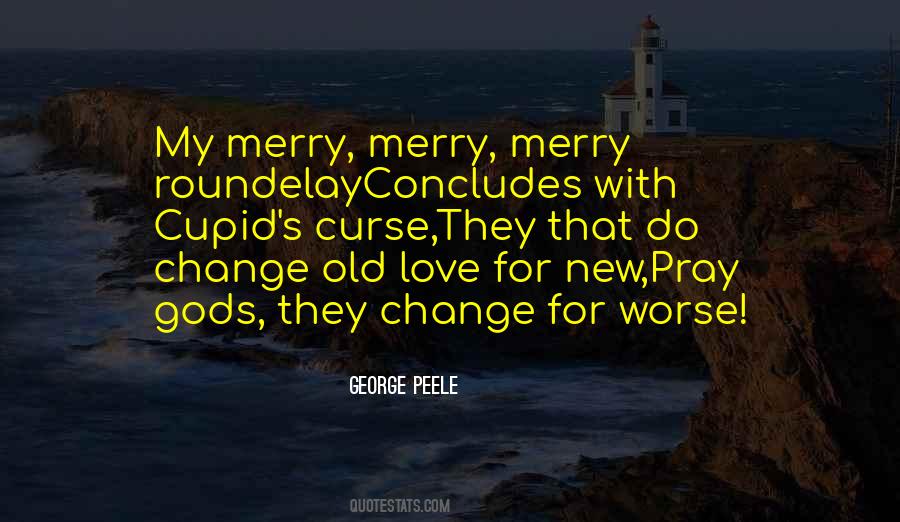 George Peele Quotes #1045670