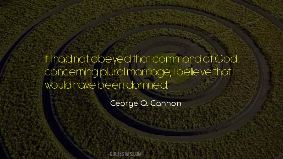 George Q Cannon Quotes #235519