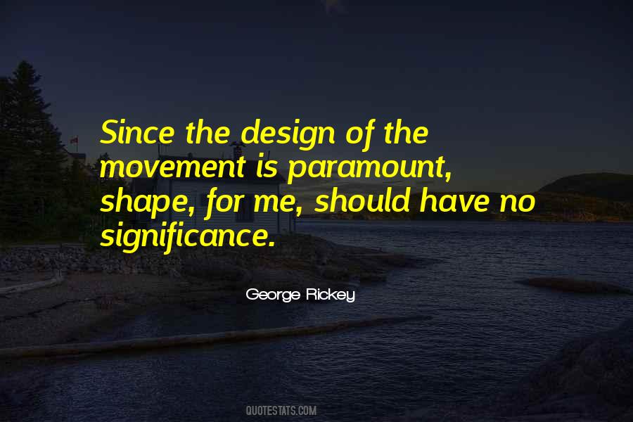 George Rickey Quotes #853275