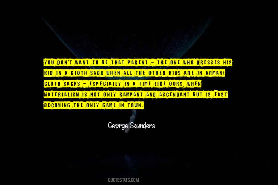 George Saunders Quotes #348204