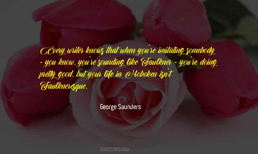 George Saunders Quotes #411760