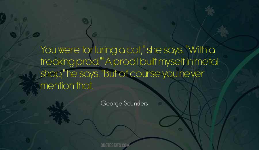 George Saunders Quotes #455954