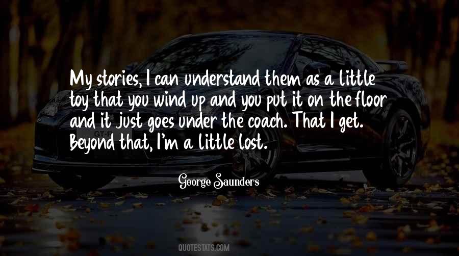 George Saunders Quotes #556609