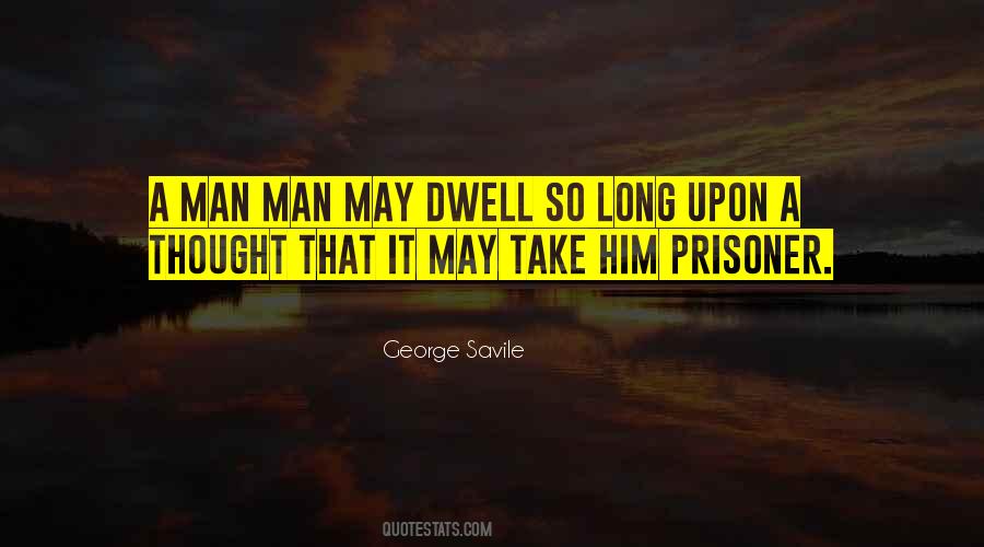 George Savile Quotes #1026289