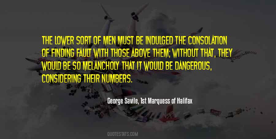 George Savile Quotes #896355