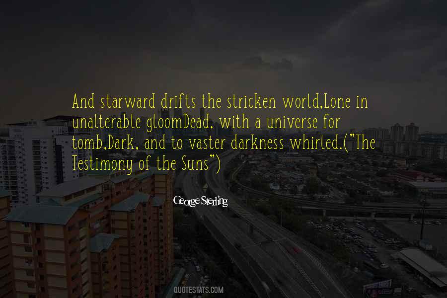George Sterling Quotes #1349068