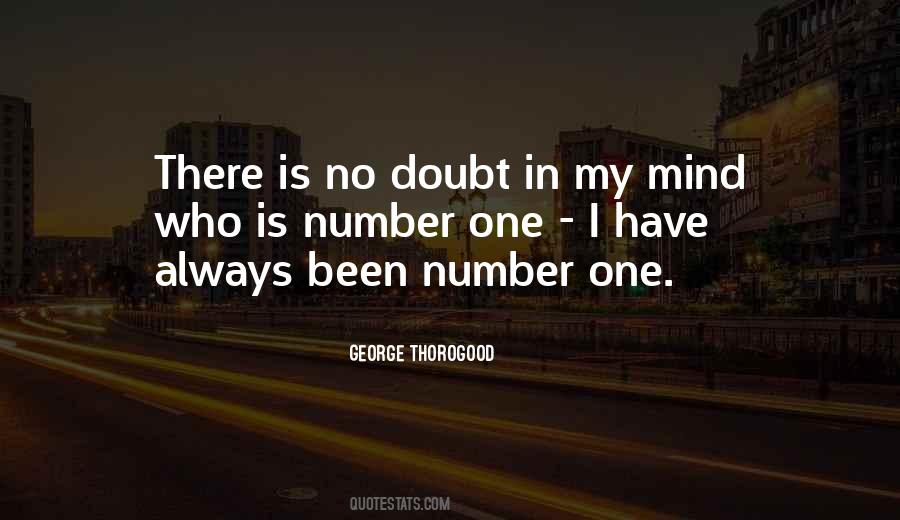 George Thorogood Quotes #334738