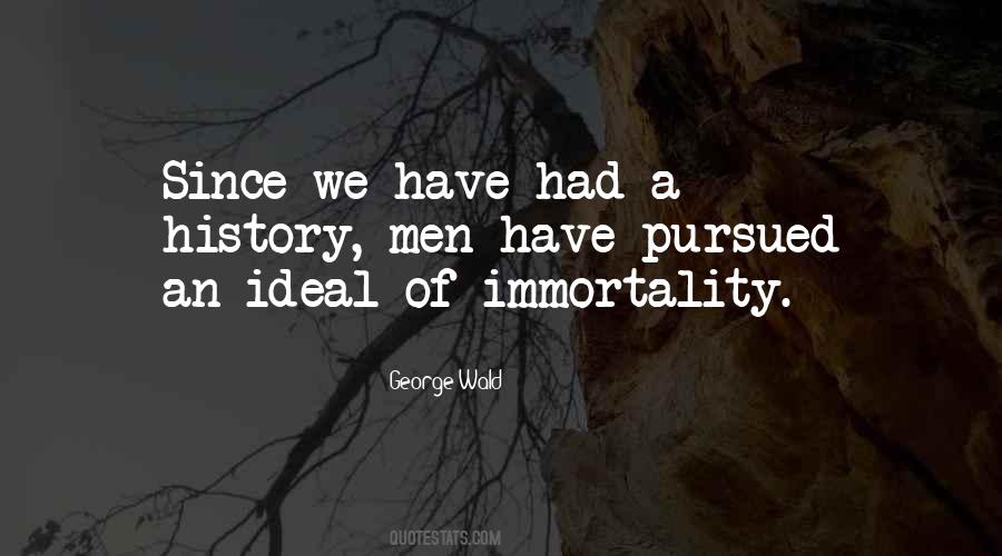 George Wald Quotes #1576922
