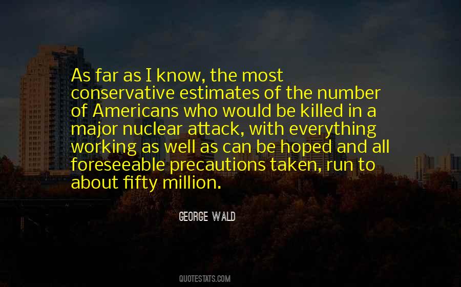 George Wald Quotes #358761