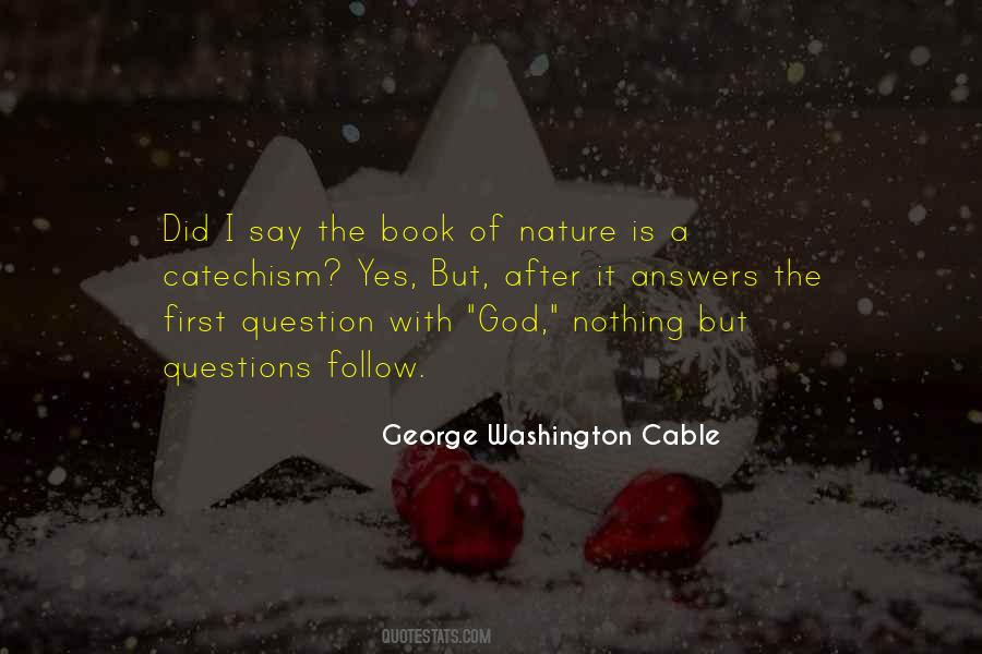George Washington Cable Quotes #1194580