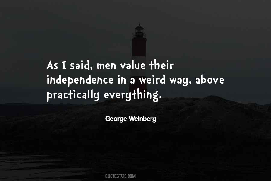 George Weinberg Quotes #1344229