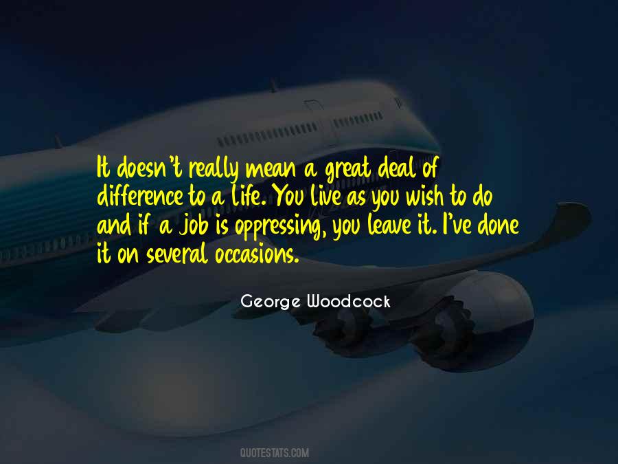George Woodcock Quotes #725437