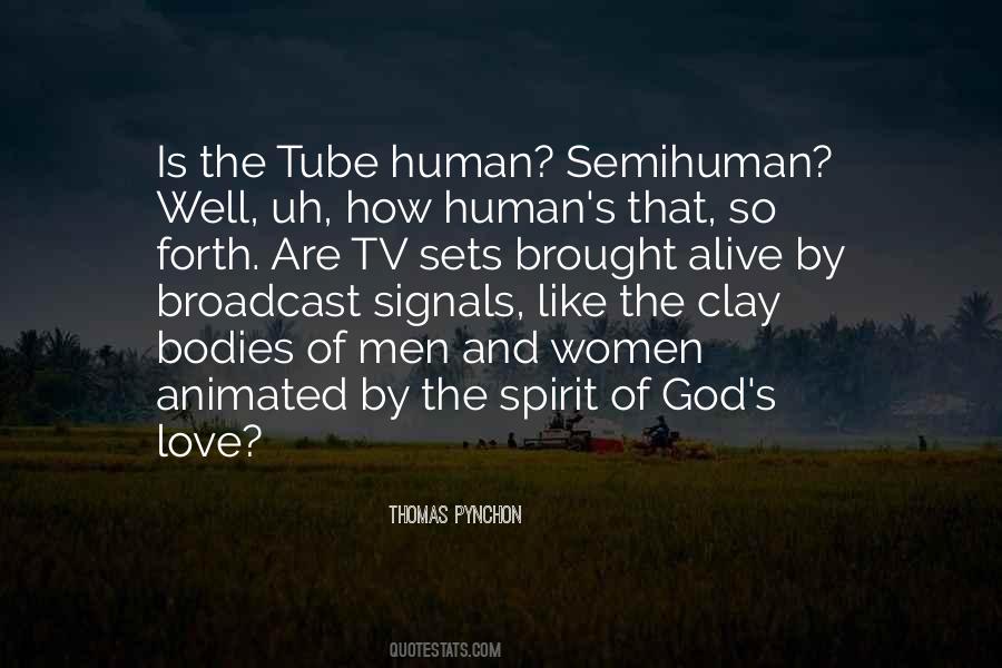 Quotes About Human Bodies #1309108