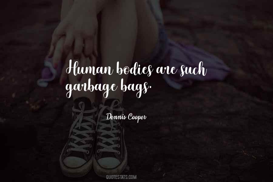 Quotes About Human Bodies #1483104