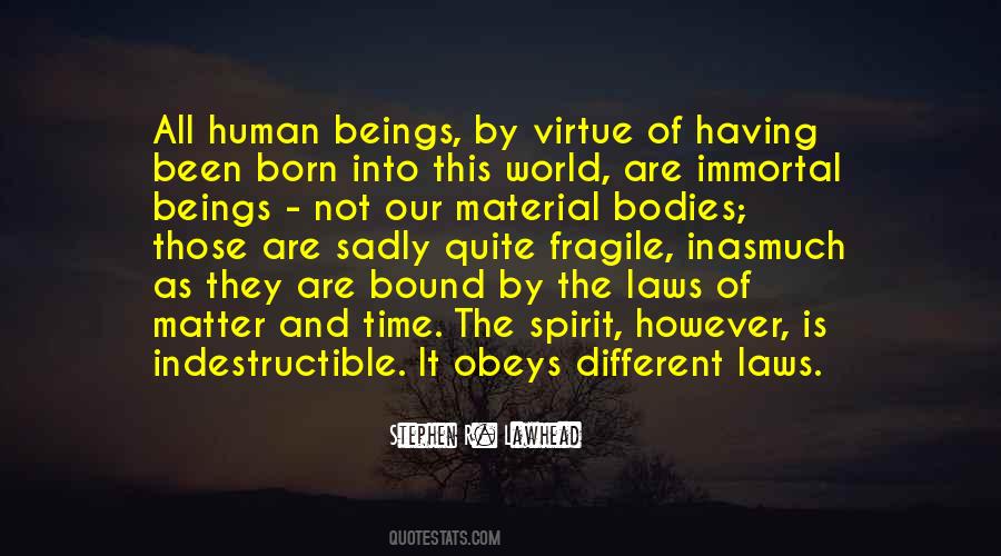 Quotes About Human Bodies #1485895